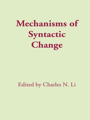 cover image of Mechanisms of Syntactic Change